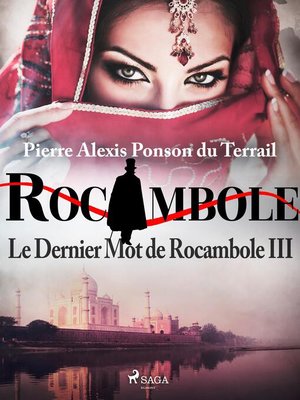 cover image of Le Dernier Mot de Rocambole III